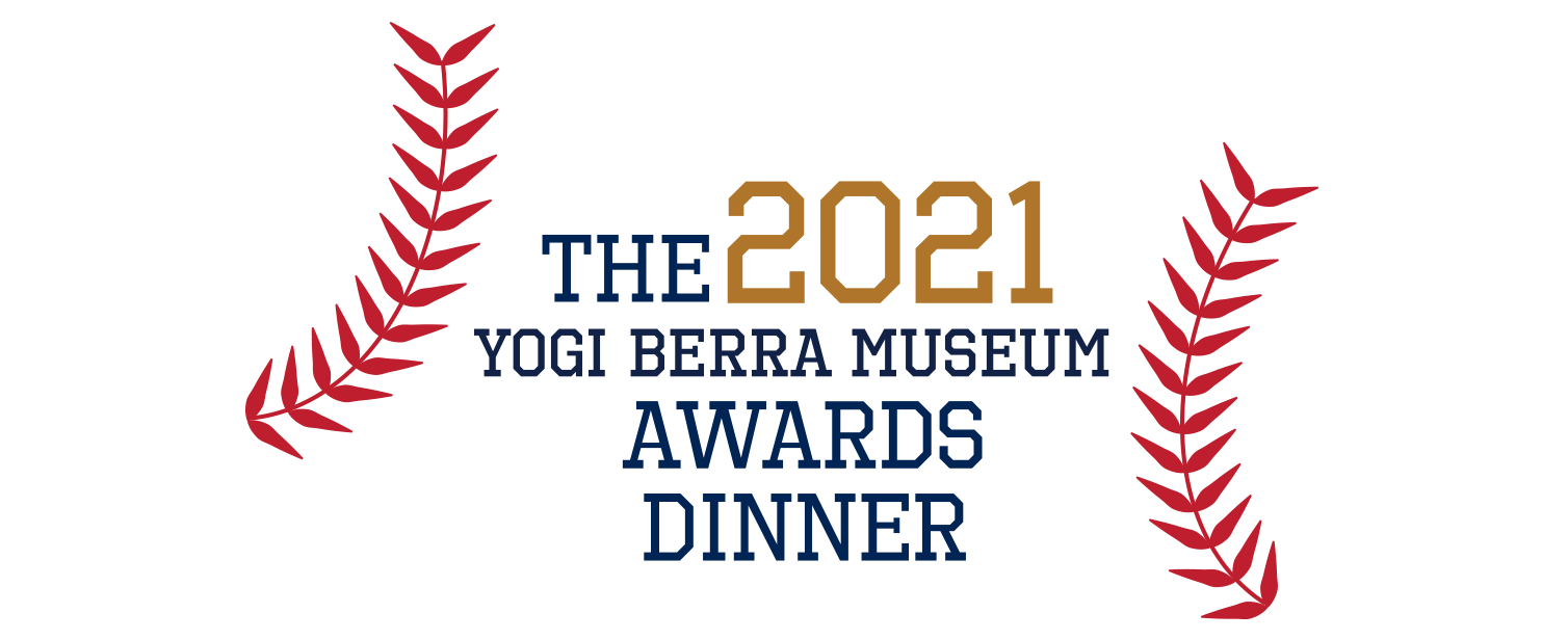 The 2021 Yogi Berra Museum Awards Dinner logo